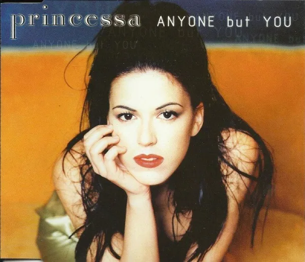 Обложка сингла Princessa - Anyone But You