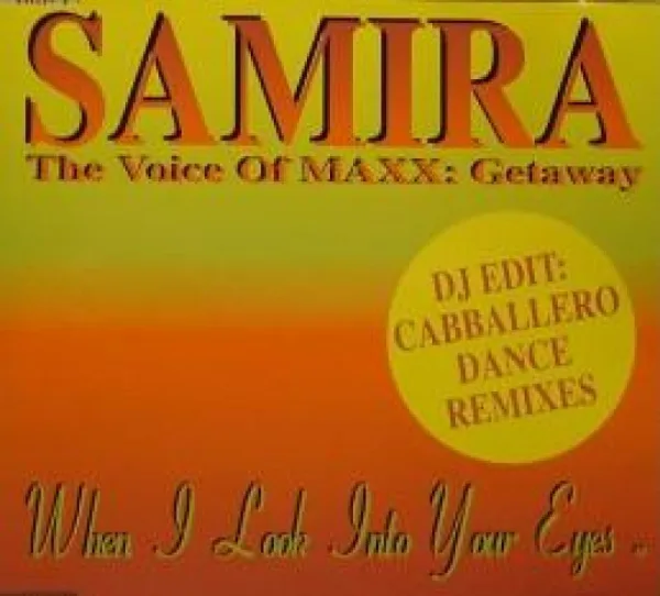 Samira - When I Look Into Your Eyes: обложка издания с ремиксами Cabballero