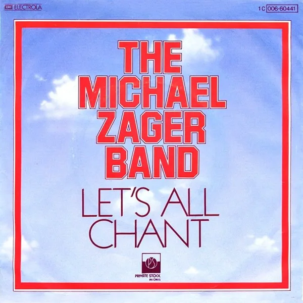 Обложка сингла The Michael Zager Band - Let’s All Chant